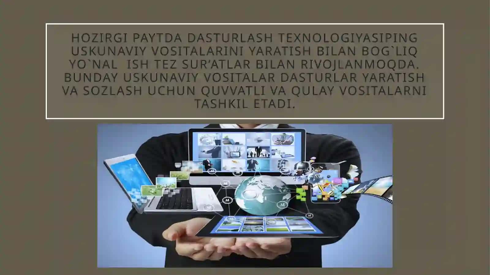 Dasturlash texnologiyasining uskunaviy vositalari 4