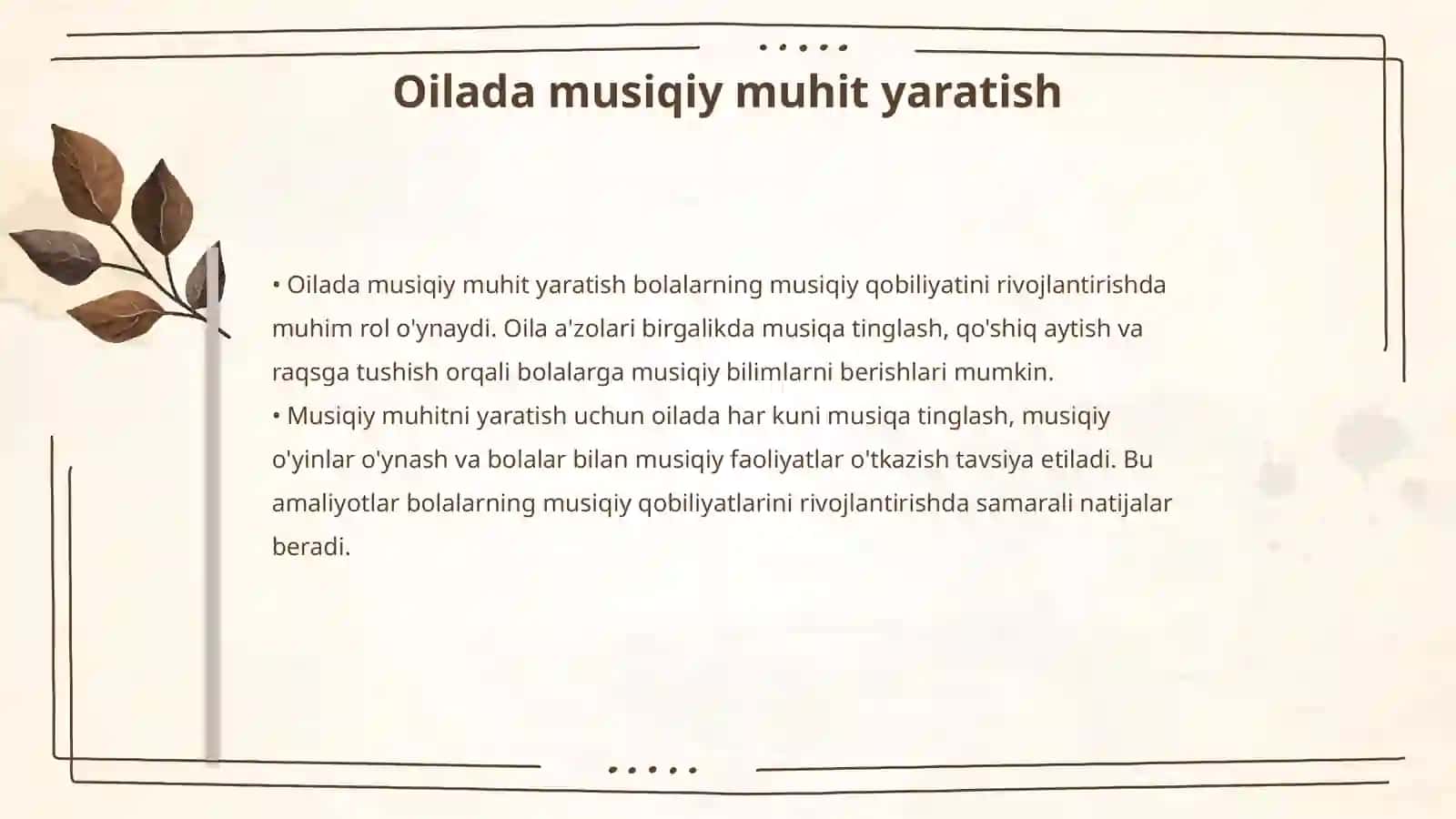 Oilada bolalarning musiqaviy qobilyatini rivojlantirish 4