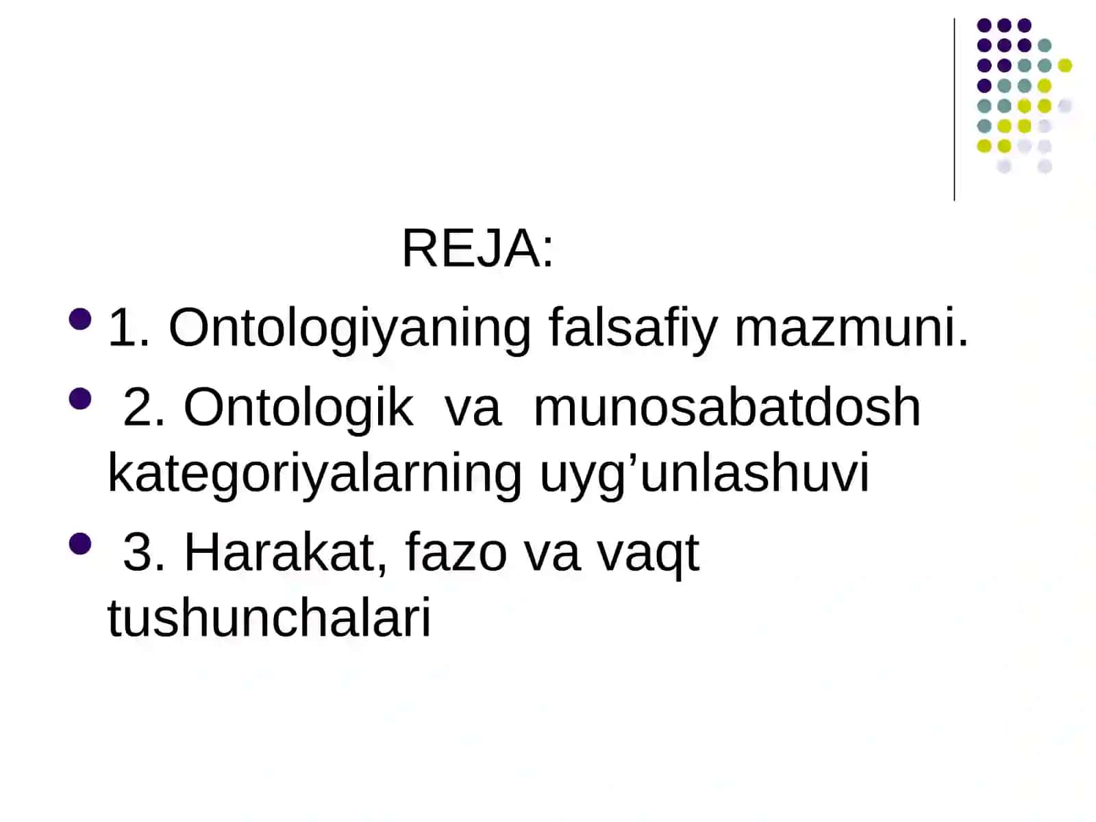 ONTOLOGIK VA MUNOSABATDOSH KATEGORIYALARNING UYG’UNLIGI 4