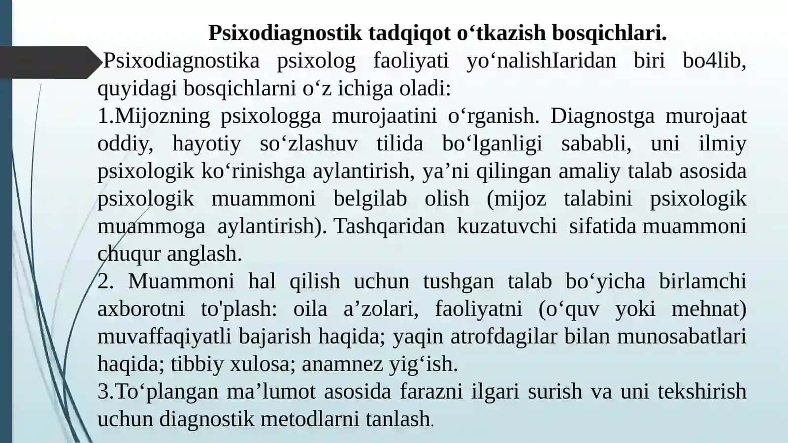 Psixodiagnostika amaliy psixolog faoliyatining yo’nalishlaridan biri sifatida. 4