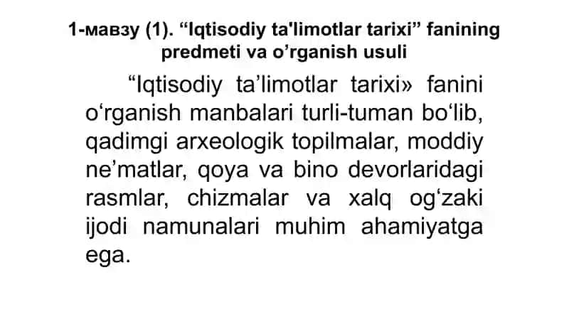 Iqtisodiy ta’limotlar tarixi” fanining predmeti va o’rganish usuli 4