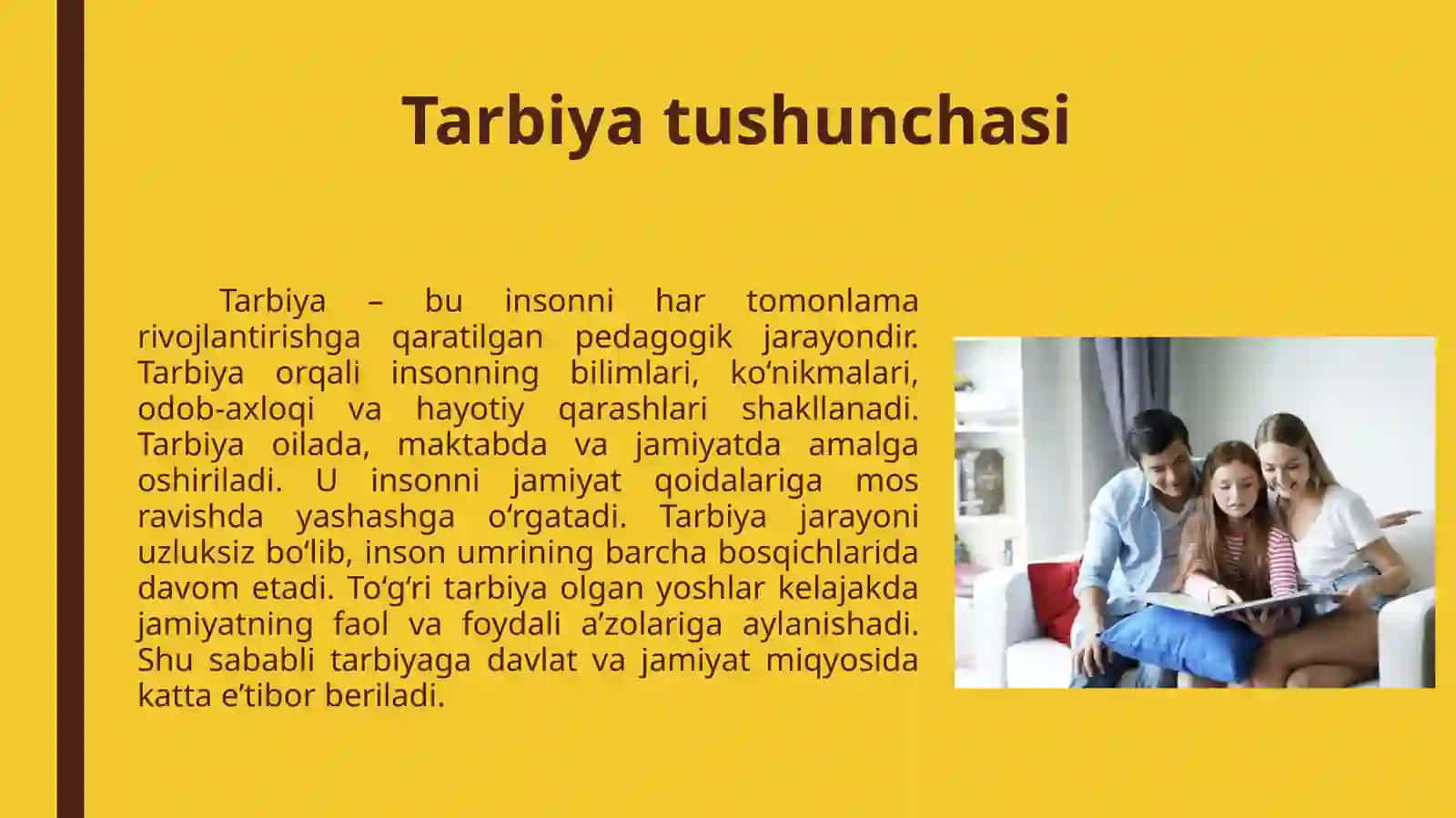 Tarbiyaning turlari haqida tushuncha. Aqliy tarbiyaning mazmuni. Boshlang'ich ta'limda ma'naviy-axloqiy tarbiya shaxs dunyoqarashini shakllantirishning muhim omili 4
