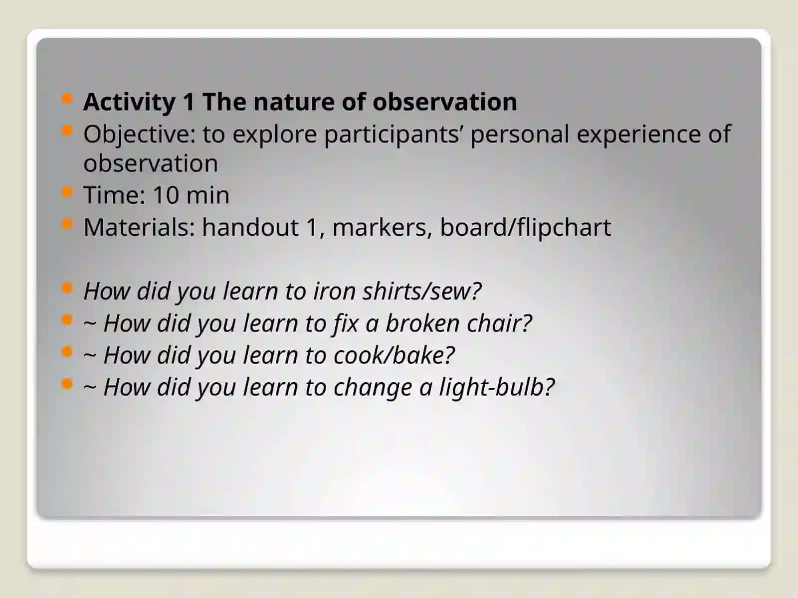 OBSERVATION FOR DEVELOPMENTAL PURPOSES 4