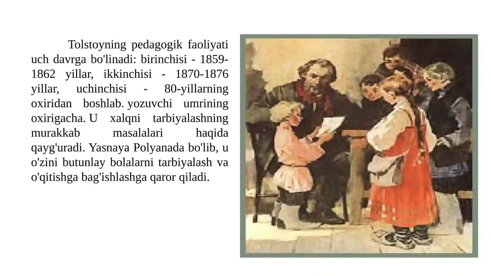 LEV NIKOLAEVICH TOSTOYNING PEDAGOGIK QARASHLARI 4