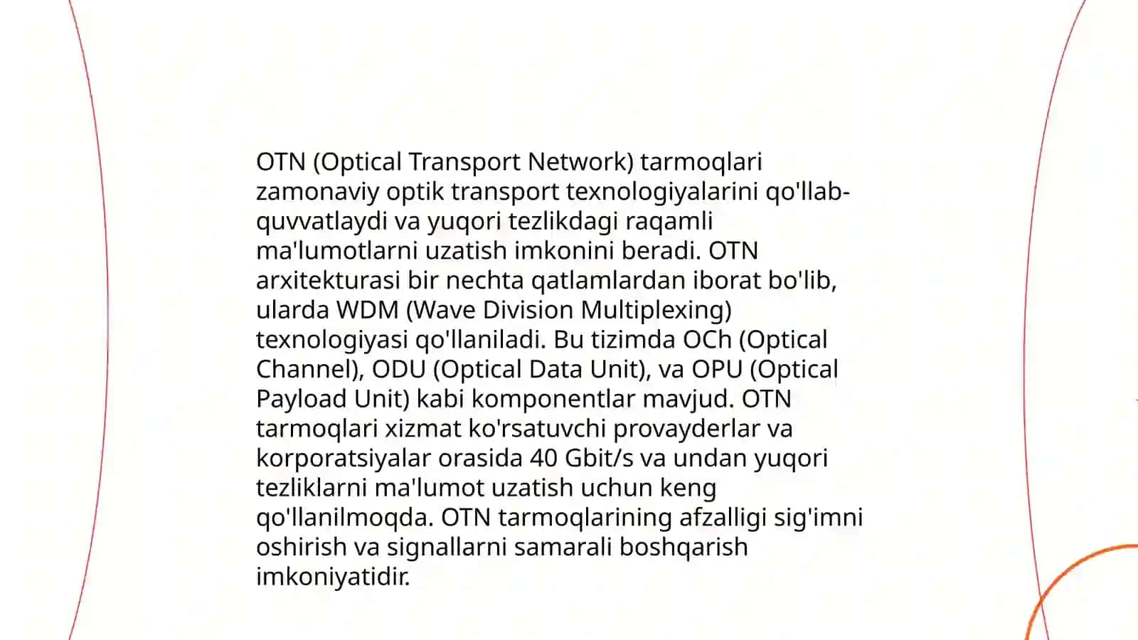 OTN texnologiyasi: Tarmoqning optimallashtirilishi va boshqaruvi 4