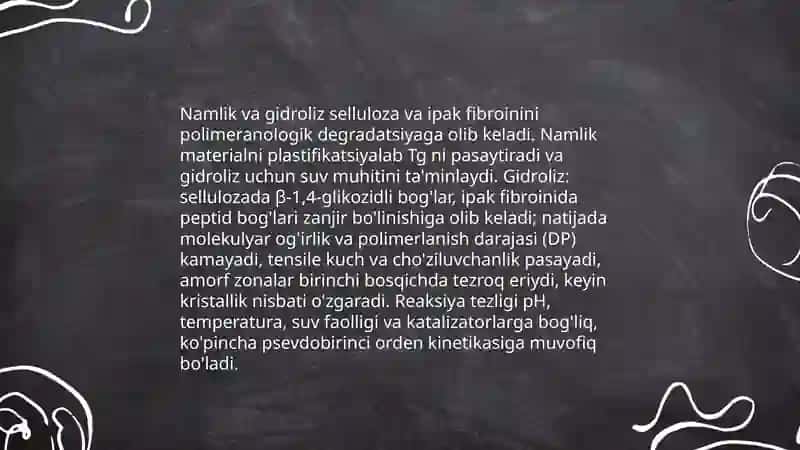 Sellyuloza va tabiiy ipakning polimeranologik o'zgarishlari 4