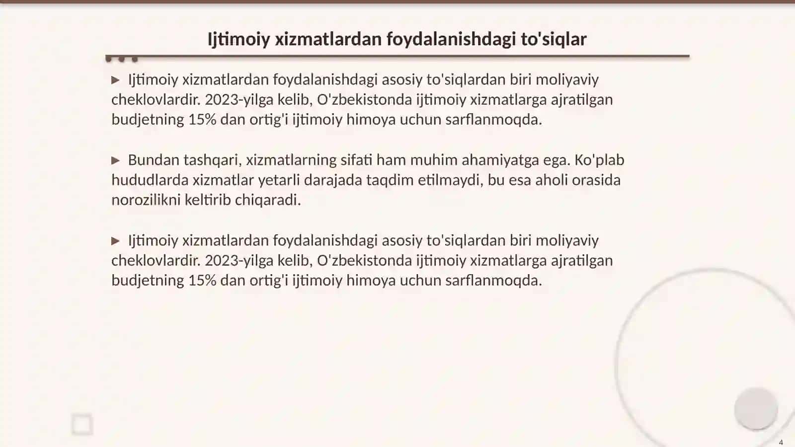 Ijtimoiy xizmatlardan foydalanish imkoniyatining cheklanganligi 4