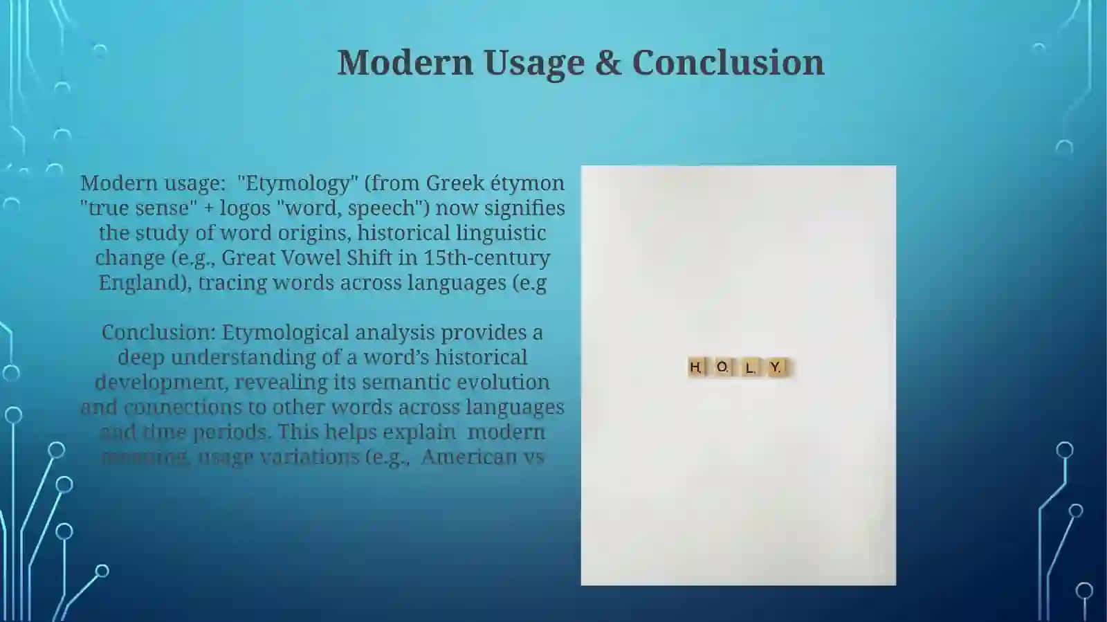 Analyze the etymology of a word 4