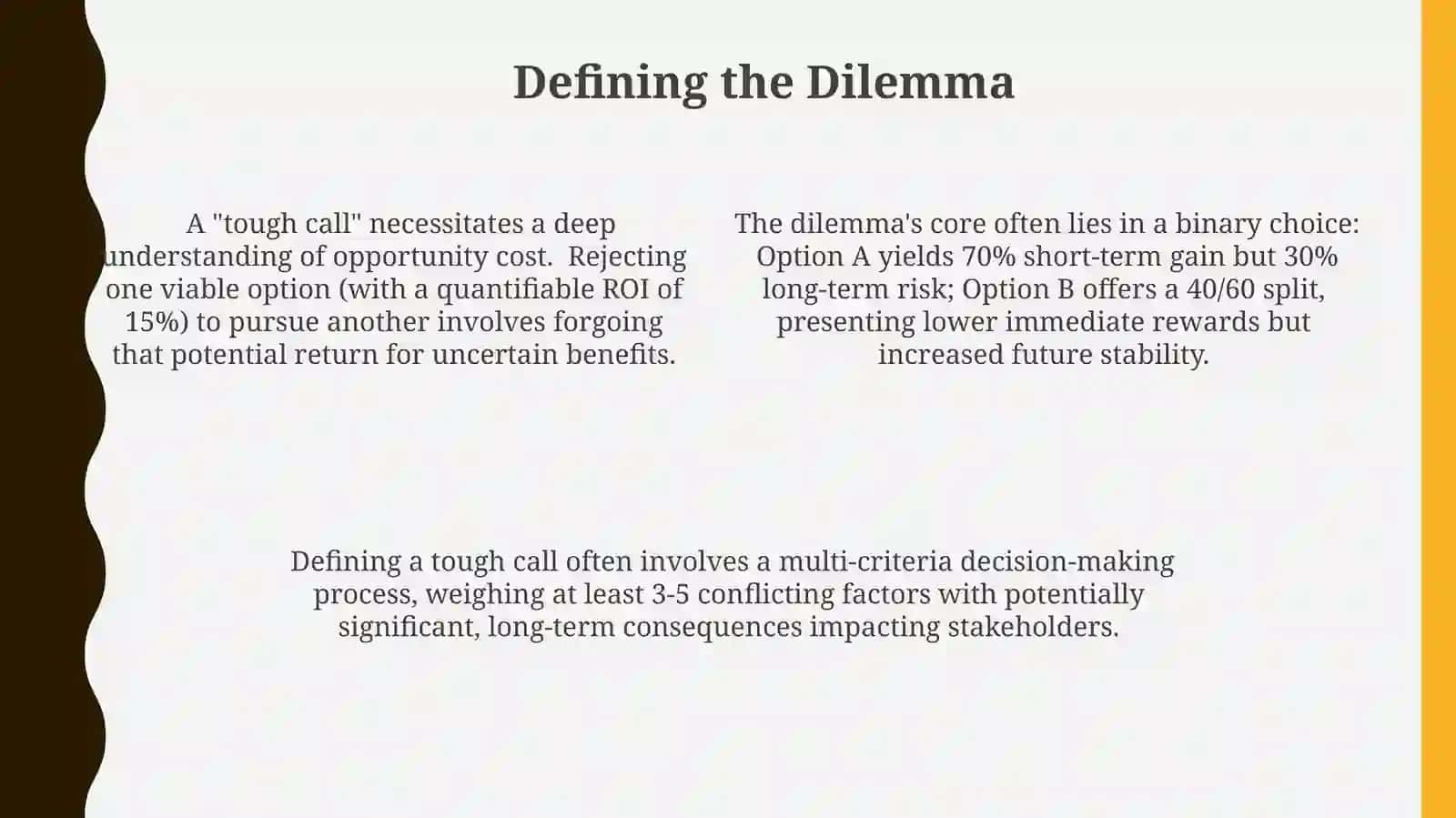 Defining the Dilemma 4