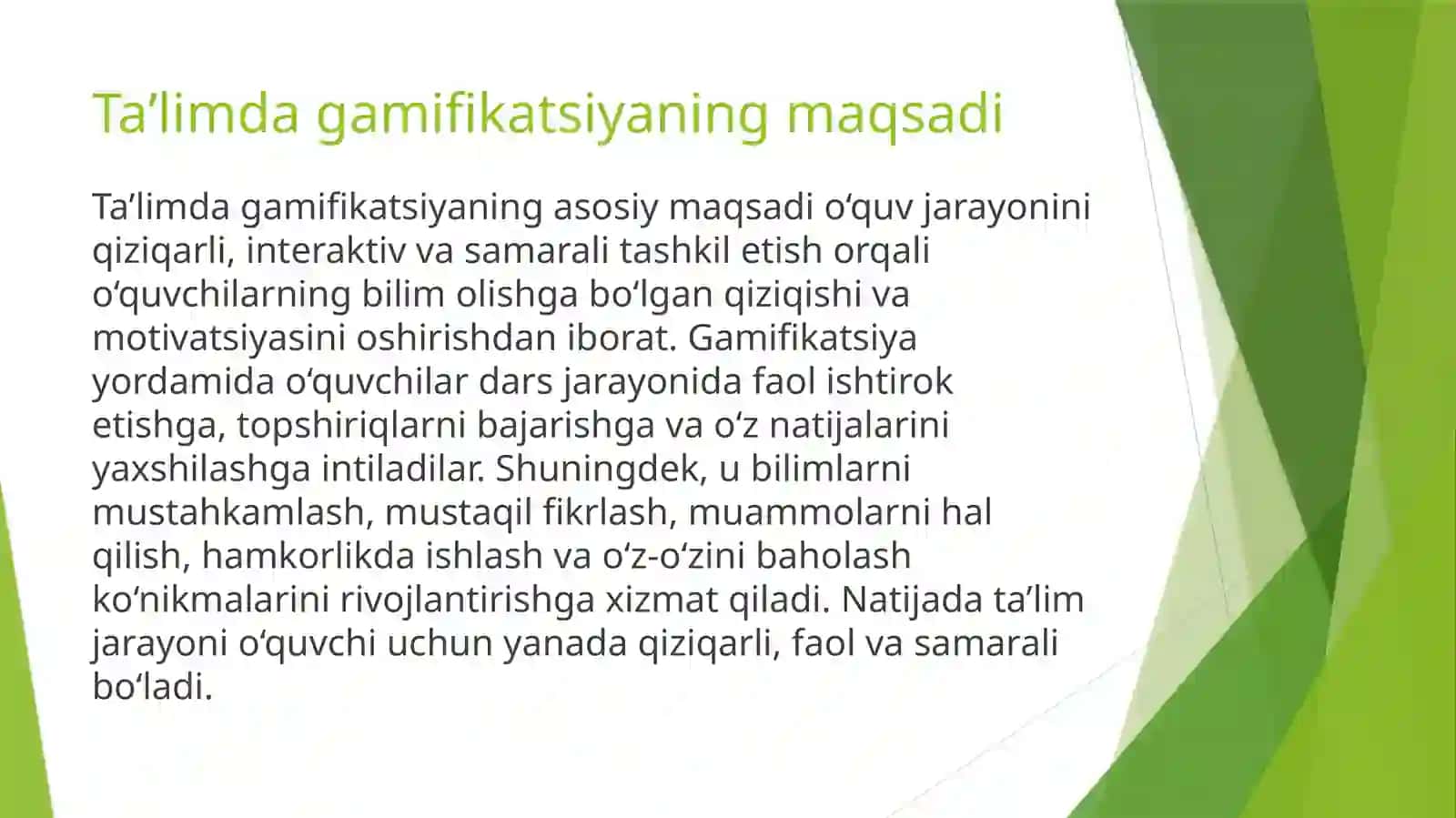 Gamifikatsiya— ta’limni o‘yinga aylantirish 4