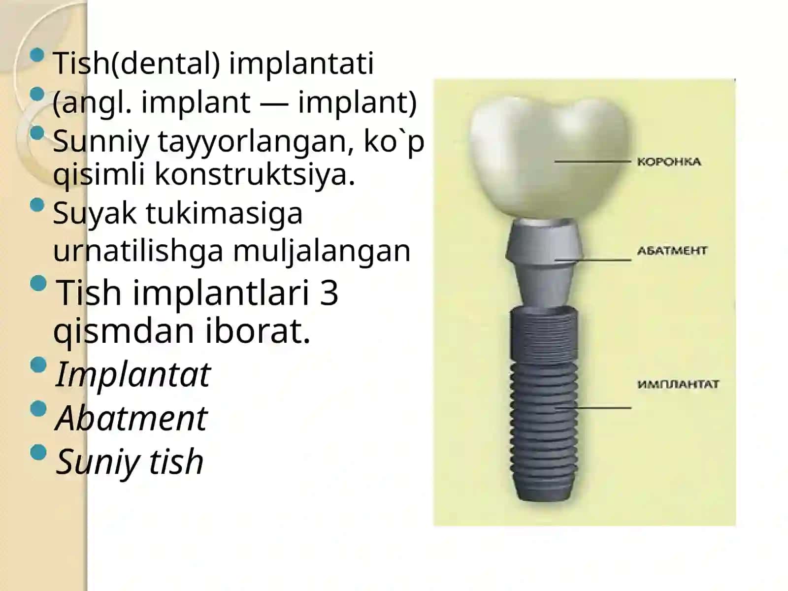 Tish implantlari, ko`rsatma va qarshi ko`rsatmalar, implantatsiya bosqichlari va usullari 4