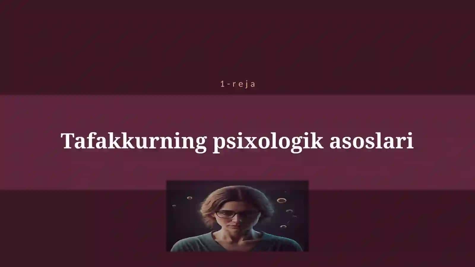 TAFAKKUR PSIXOLOGIYASI 4