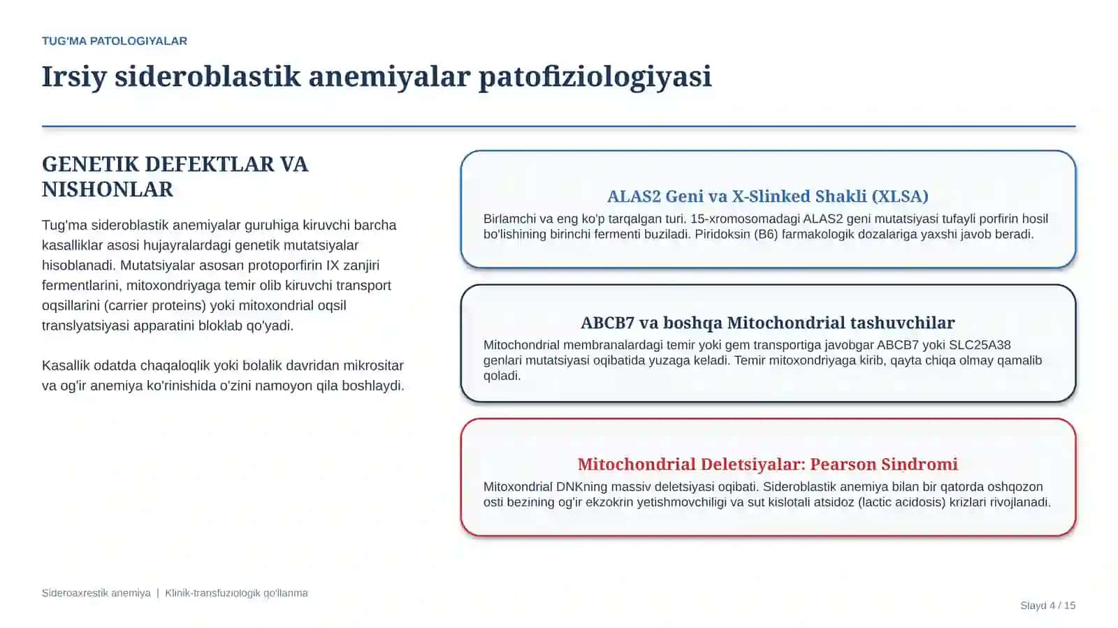 Sideroaxrestik anemiya — etiologiya, patogenez, klinika, diagnostika va davolash prinsiplari | 15 sl 4