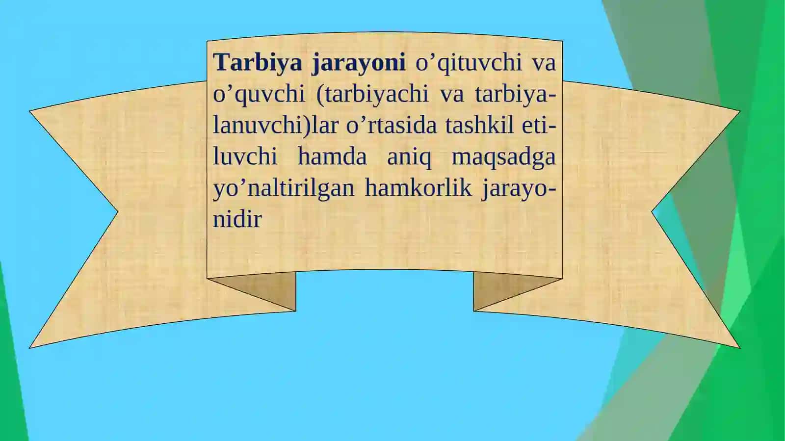 Tаrbiya jаrаyonining mоhiyati vа mаzmuni 4