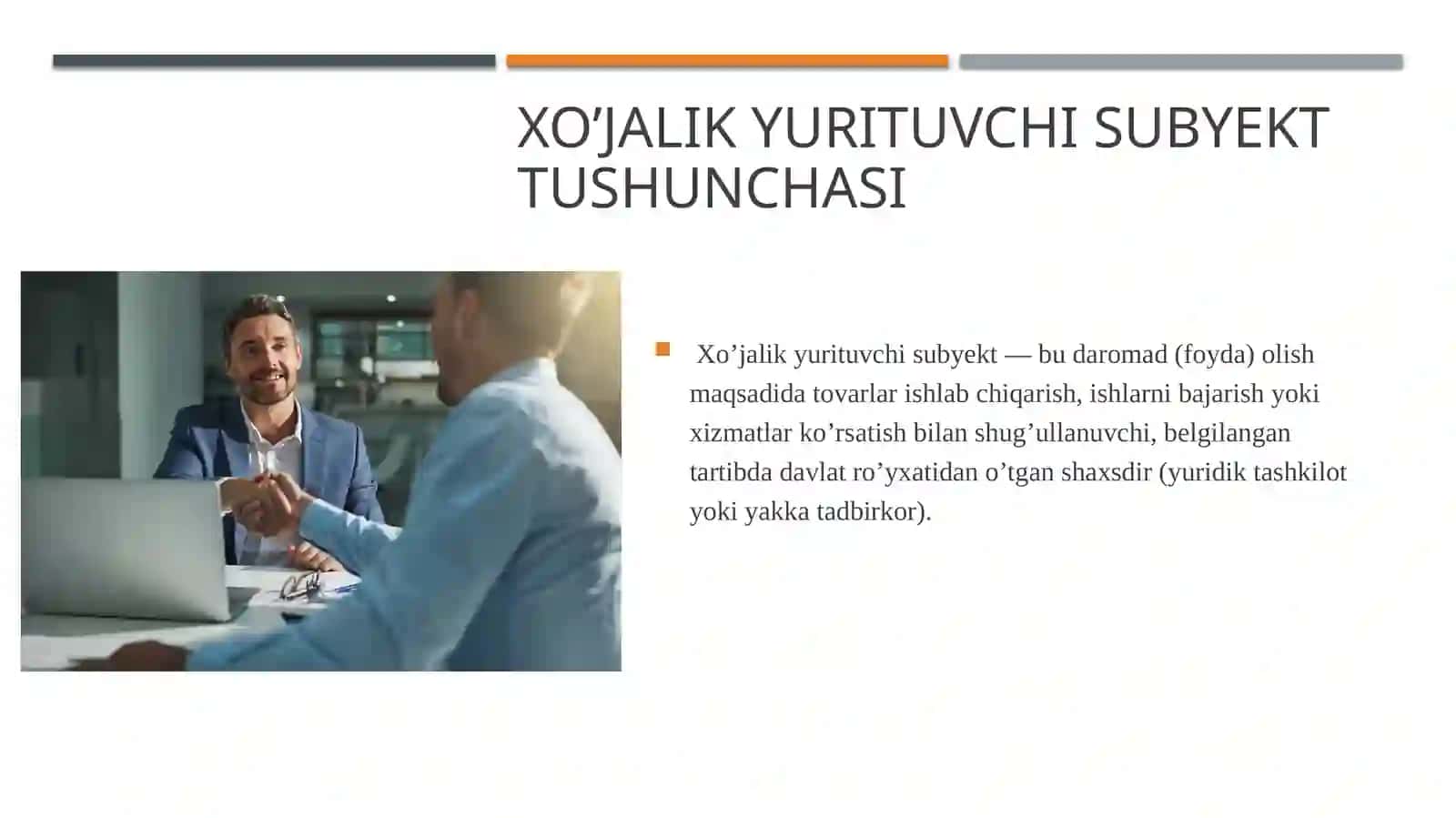 Biznes jarayonida xo’jalik yurituvchi subyekt 4