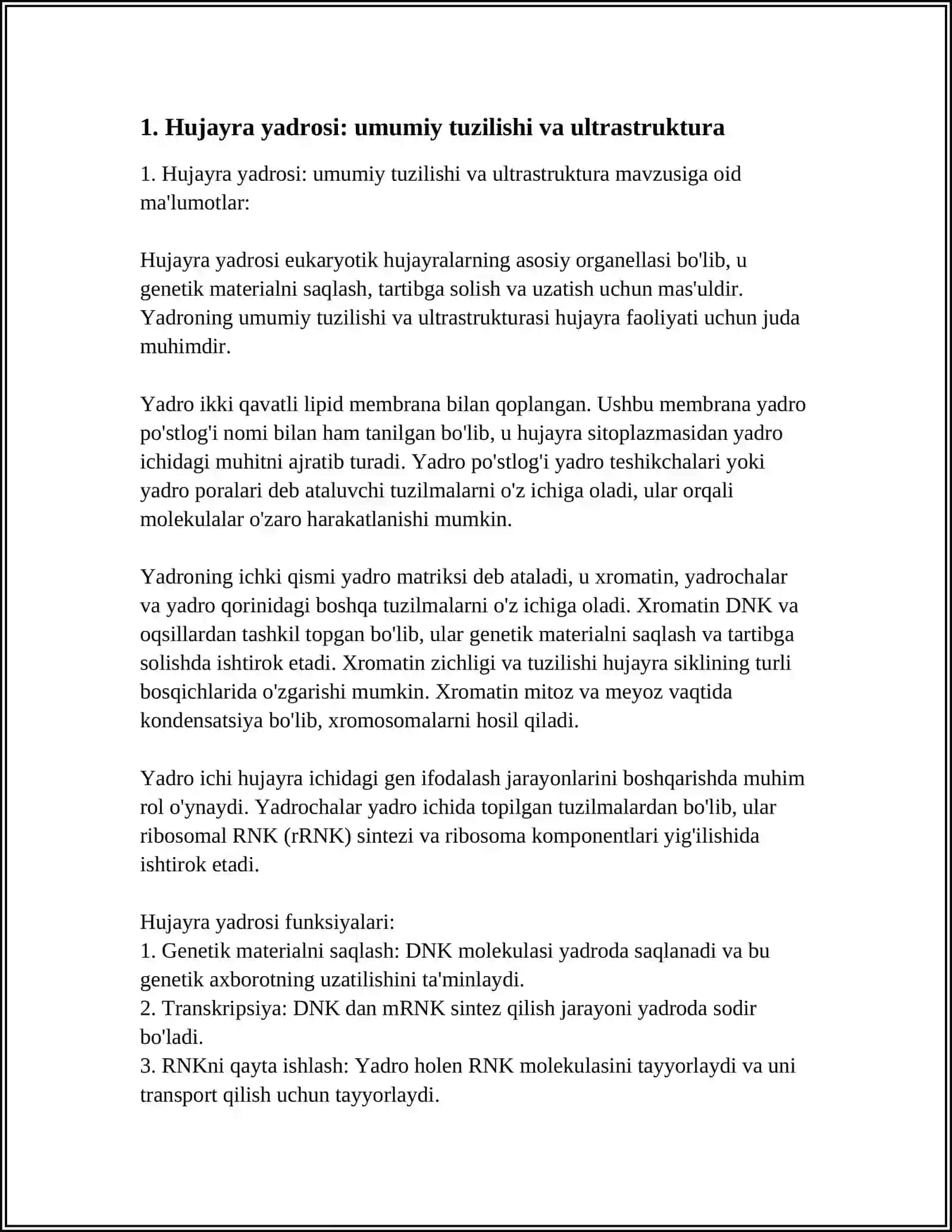 Hujayra yadrosi: umumiy tuzilishi va ultrastruktura 4