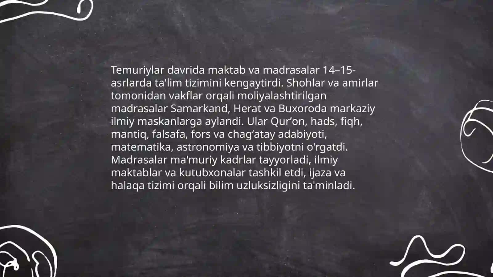 Temuriylar davrida ta'lim-tarbiya va pedagogik fikrlarning taraqqiy etishi 4