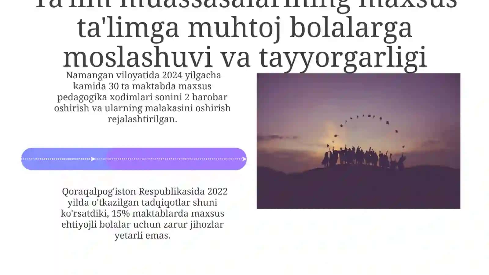 Maxsus ta'limga muhtoj bolalar ta'limi to'g'risidagi 638-sonli Qaror 4