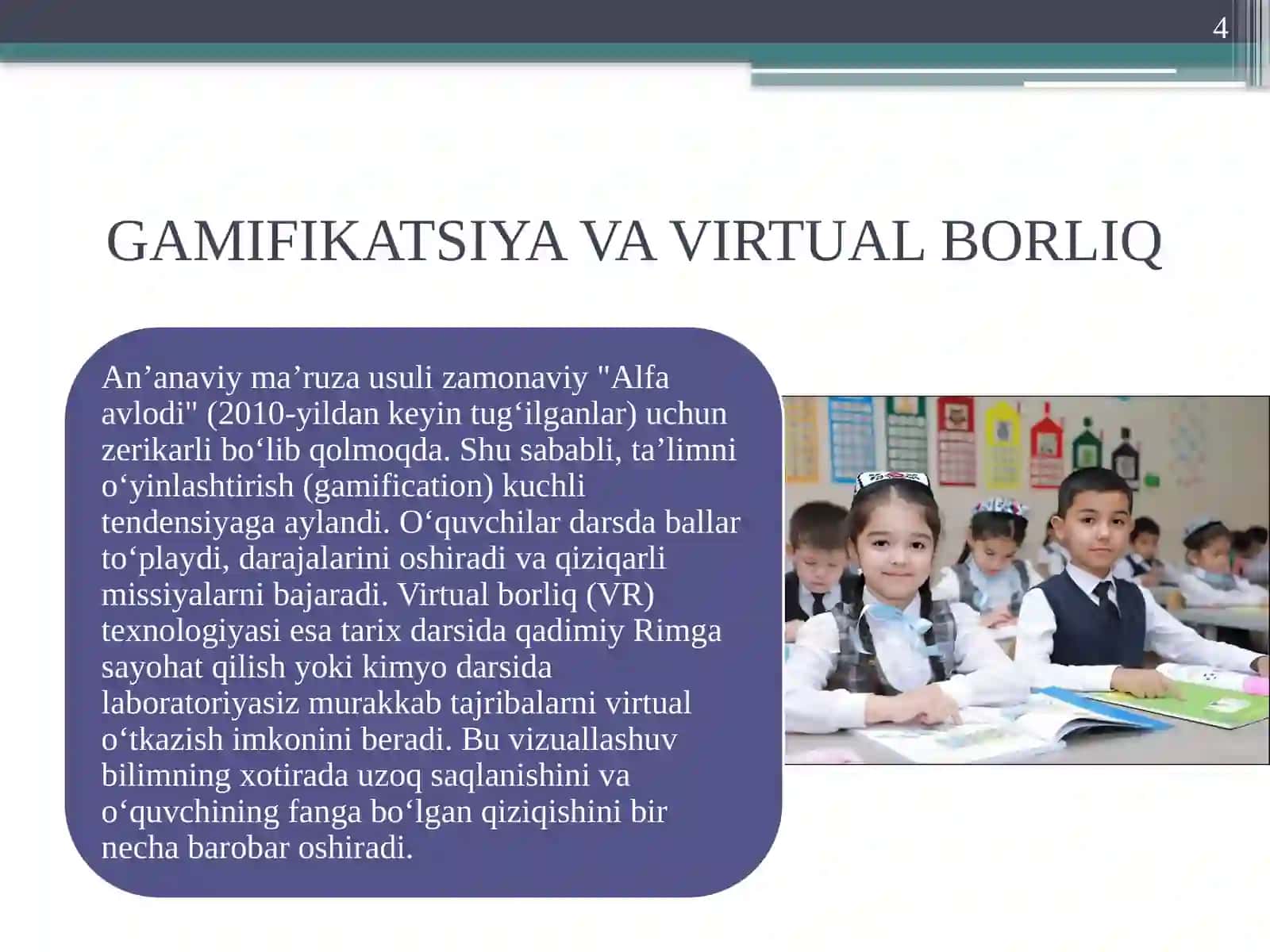 MAVZU”MAKTABTAʼLIMIDATENDENSIYALAR” 4