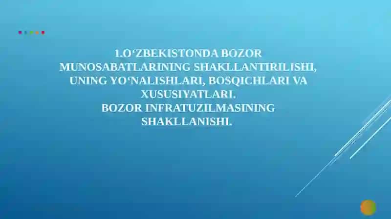IQTISODIY ISLOHOTLAR, XUSUSIY MULKCHILIKNING SHAKLLANISHI. O‘ZBEKISTONDA BOZOR MUNOSABATLARINING RIVOJLANISHI 4