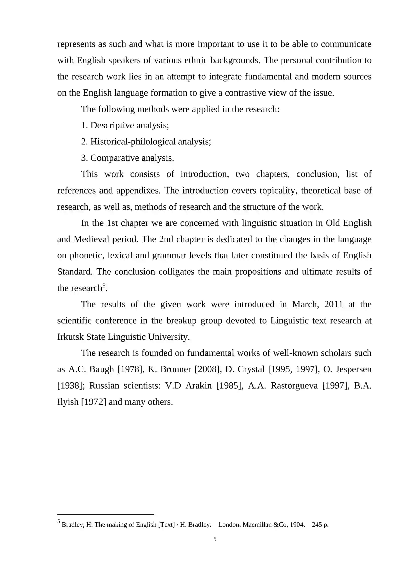 THE INFLUENCE OF THE NORMAN CONQUEST UPON ENGLISH 4