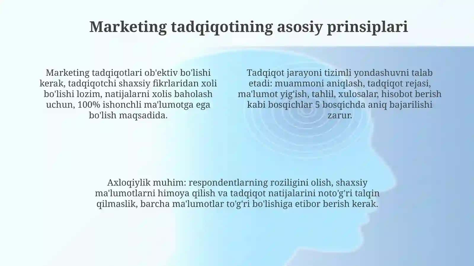 marketing tadqiqotlari.Prinsiplar. marketing tadqiqotlarinio'tkazish 4