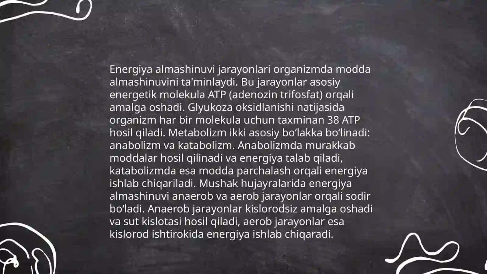Metabolizm jarayonida energiya hosil boʻlishi va sarflanishi 4