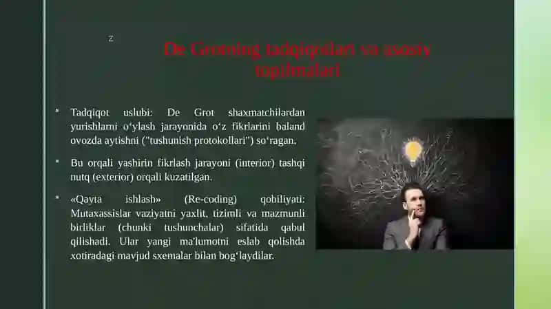 Fikrlash jarayoni eksteriorizatsiyasi De Grot tadqiqotlari 4