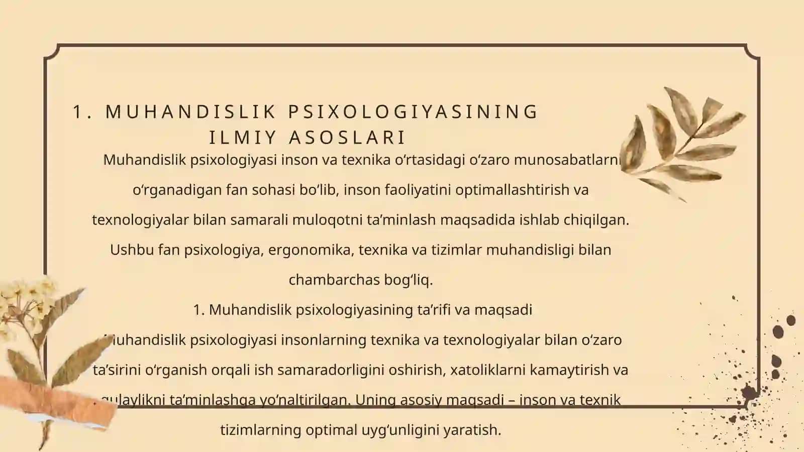 MUHANDISLIK PSIXOLOGIYASINING ILMIY BILIMLAR TIZIMIDAGI O‘RNI 4
