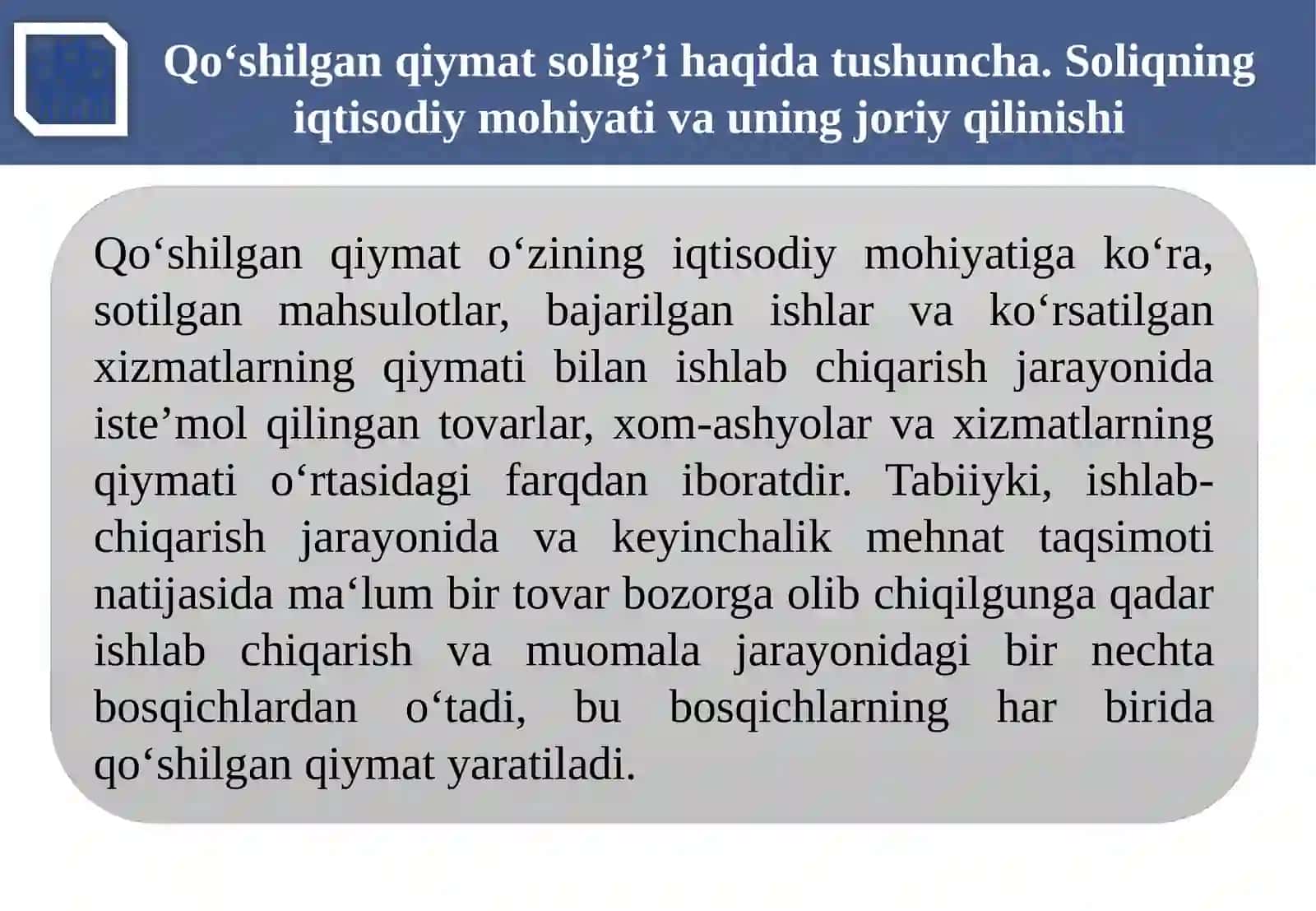 3- Qo‘shilgan qiymat solig‘i va uning mohiyati 4