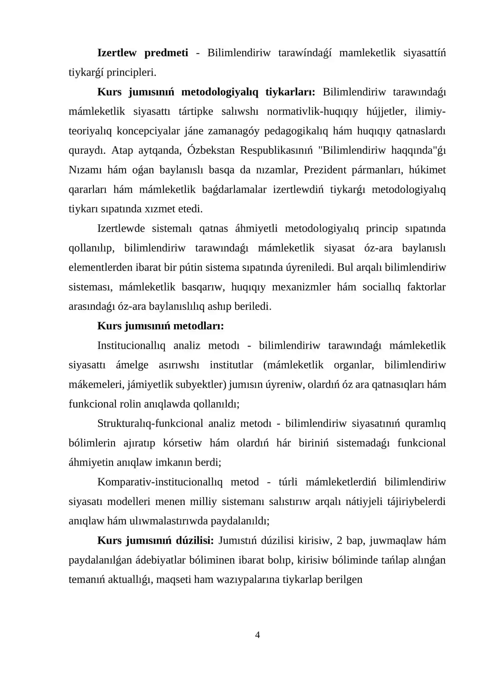 BILIMLENDIRIW TARAWÍNDAǴÍ MÁMLEKETLIK SIYASATTÍŃ TEORIYALÍQ-HUQÍQÍY TIYKARLARÍ 4