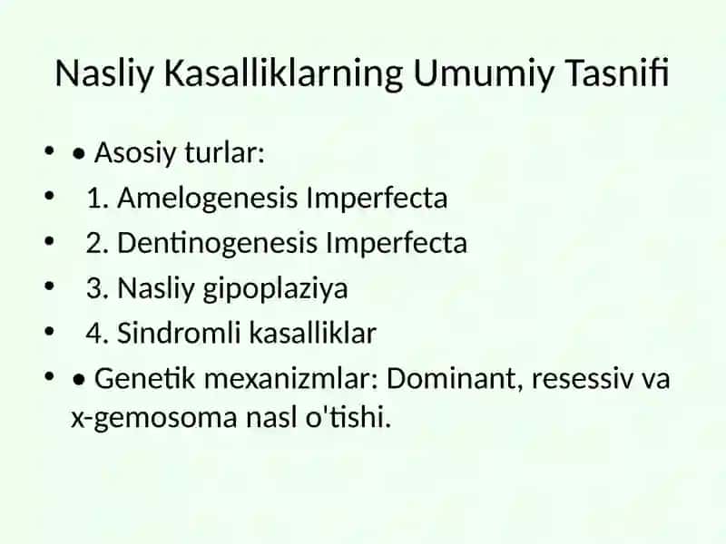 Tish Qattiq To'qimasining Nasliy Kasalliklari 4