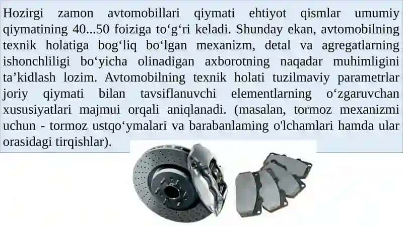 Avtomobillarning texnik holati va ishlash qobiliyatini ekspluatatsiya jarayonida o’zgarishi 4