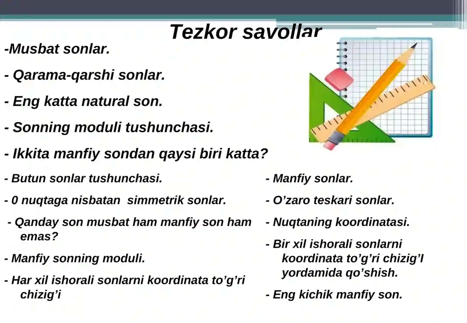 6 -SINFLARDA MATEMATIKA FANIDAN” MUSBAT VA MANFIY SONLARNI QO’SHISHVA AYIRISH” 4