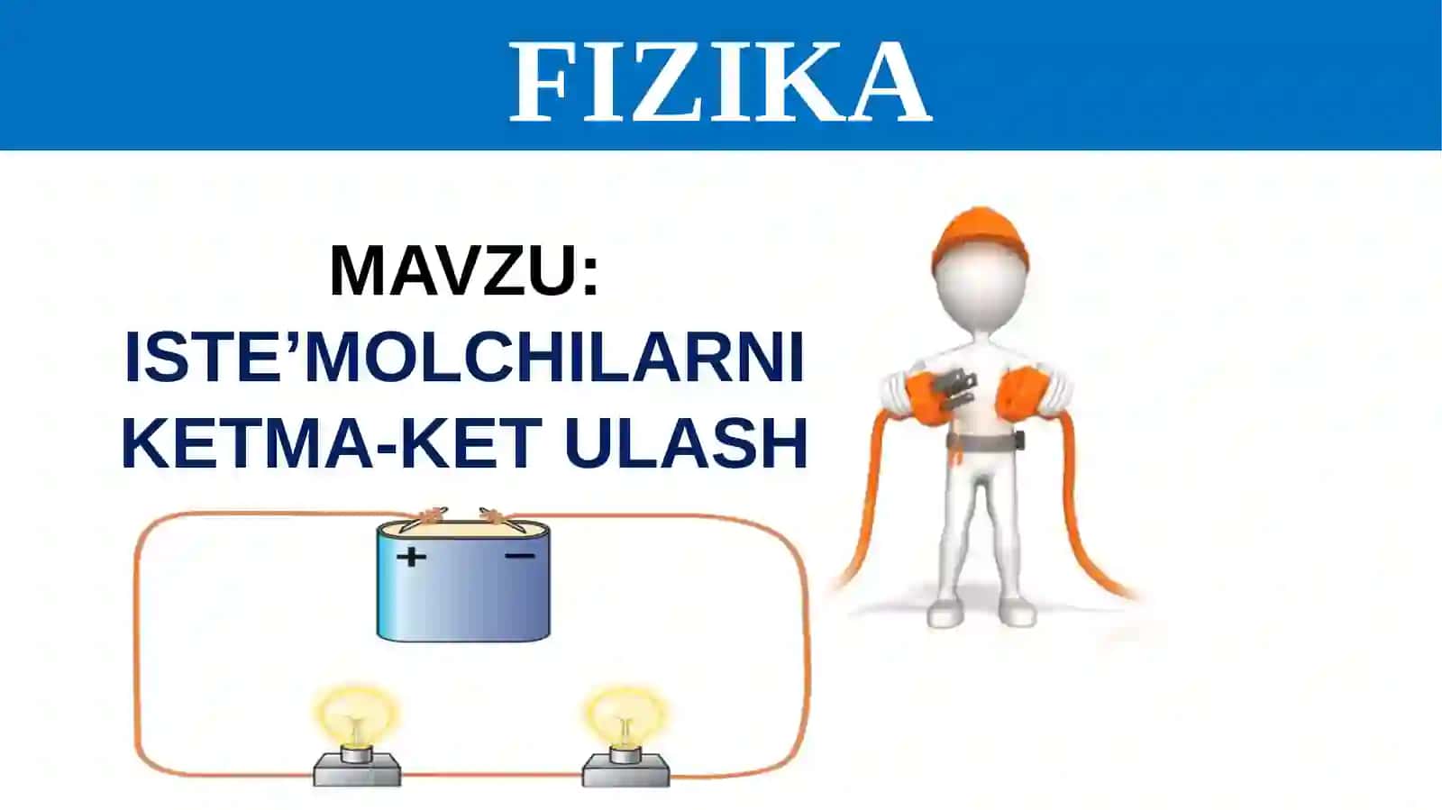 FIZIKA 8-sinf MUSTAHKAMLASH 4