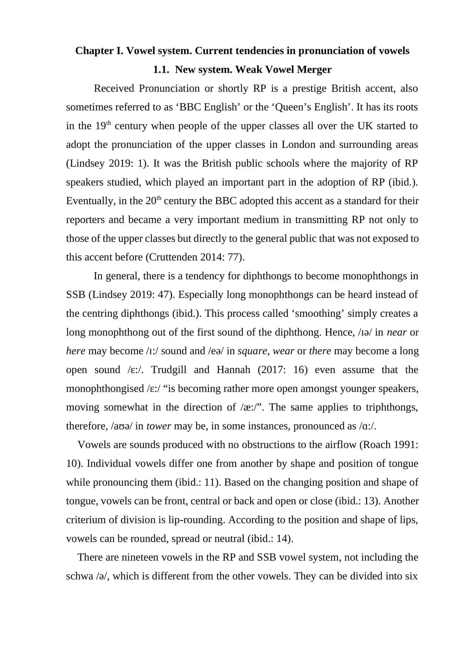 Vowel system. Current tendencies in pronunciation of vowels 4