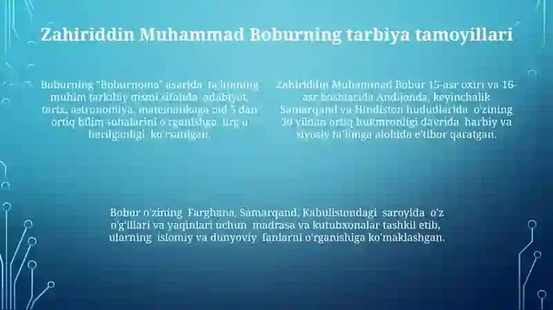 Mirzo Ulug'bek Zahiriddin Muhammad Boburlarning pedagogik g'oyalar va ma'rifatparvarlik xizmatlari 4