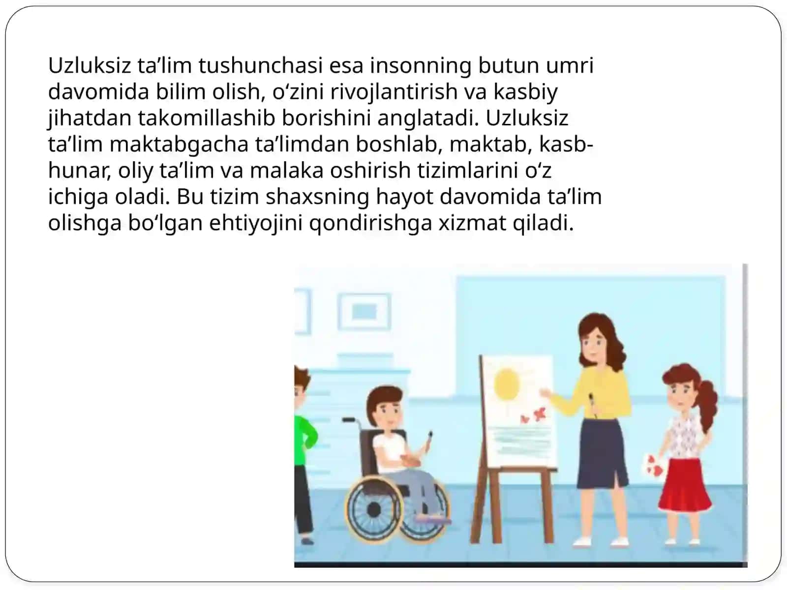 Ta’lim mazmuni.Uzliksiz ta'lim tendensiyalari haqida tushuncha 4