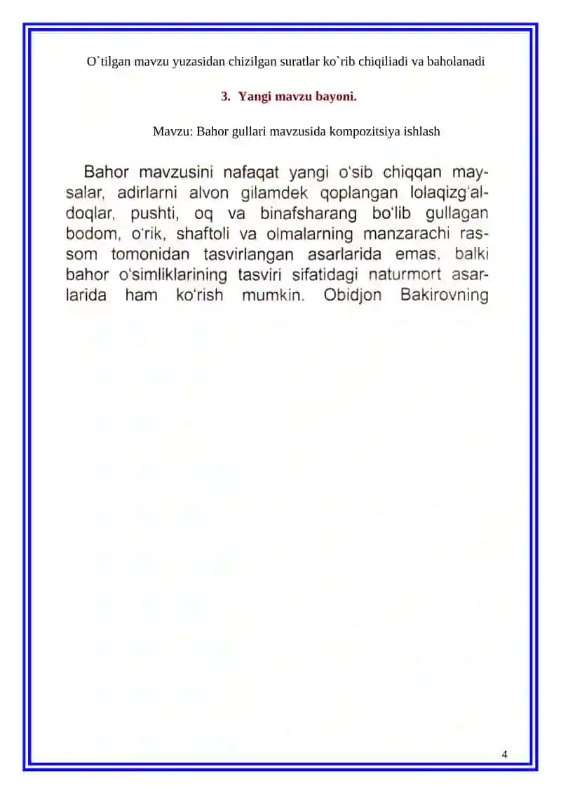 Tasviriy san'at fanidan. Bahor gullari mavzusida kompozitsiya ishlash. 1 soatlik dars ishlanma 4