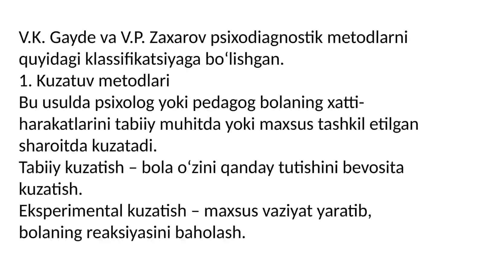 K.Gayde va V.P. Zaxarov boʻyicha psixodiagnostika metodlar klassifikatsiyasi 4