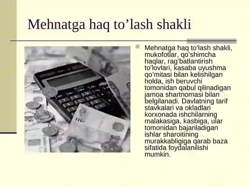 Mehnat haqini hisoblashda ishning sifati 4