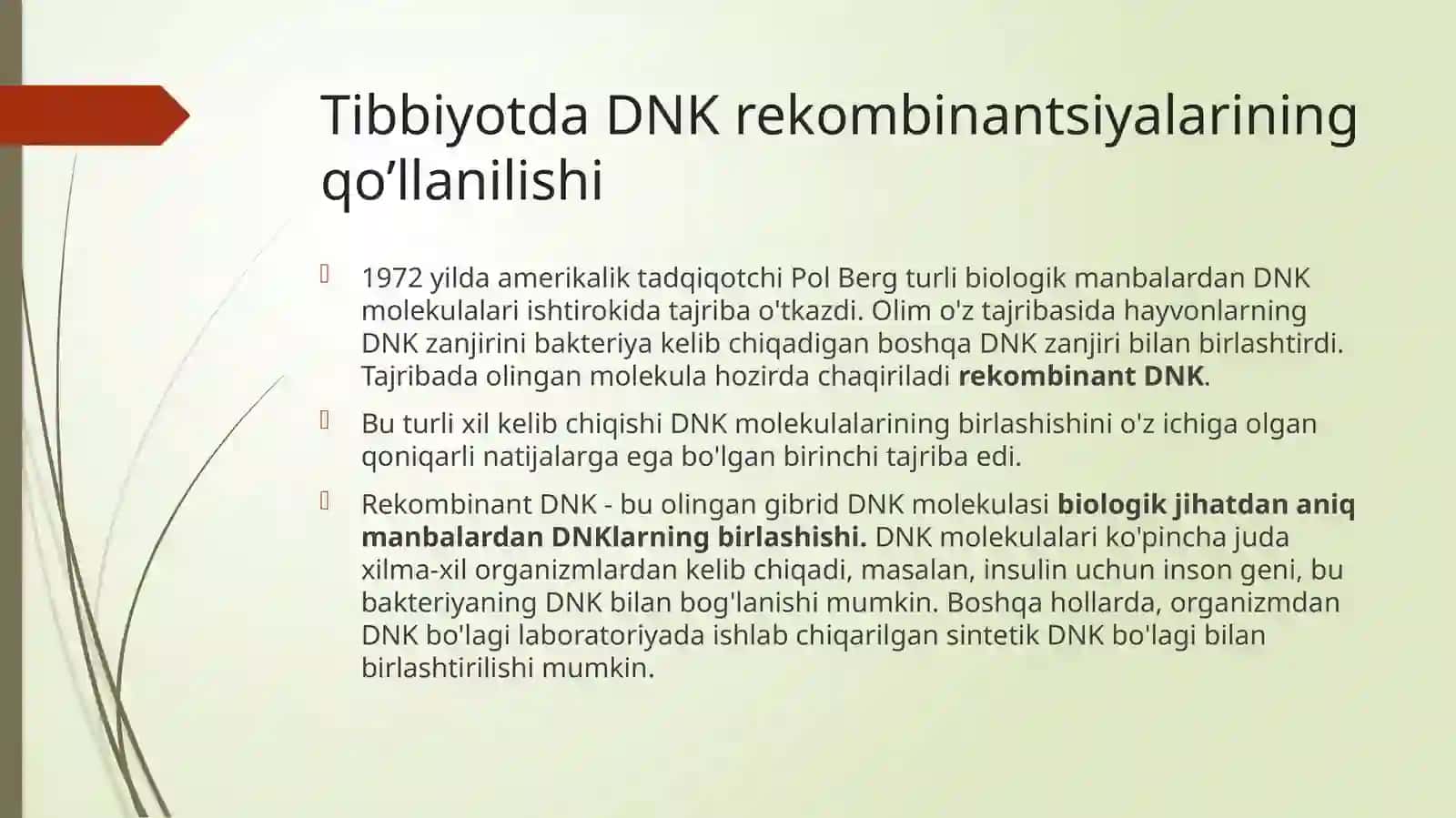 Tibbiyotda DNK rekombinantsiyalarining qo’llanilishi 4