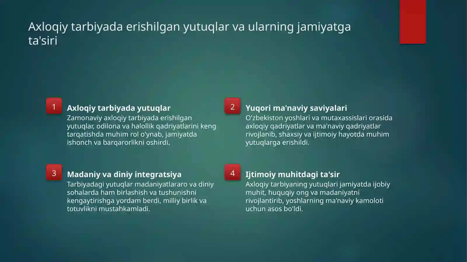 Zamonaviy axloqiy tarbiyaning yutuq va kamchiliklari 4