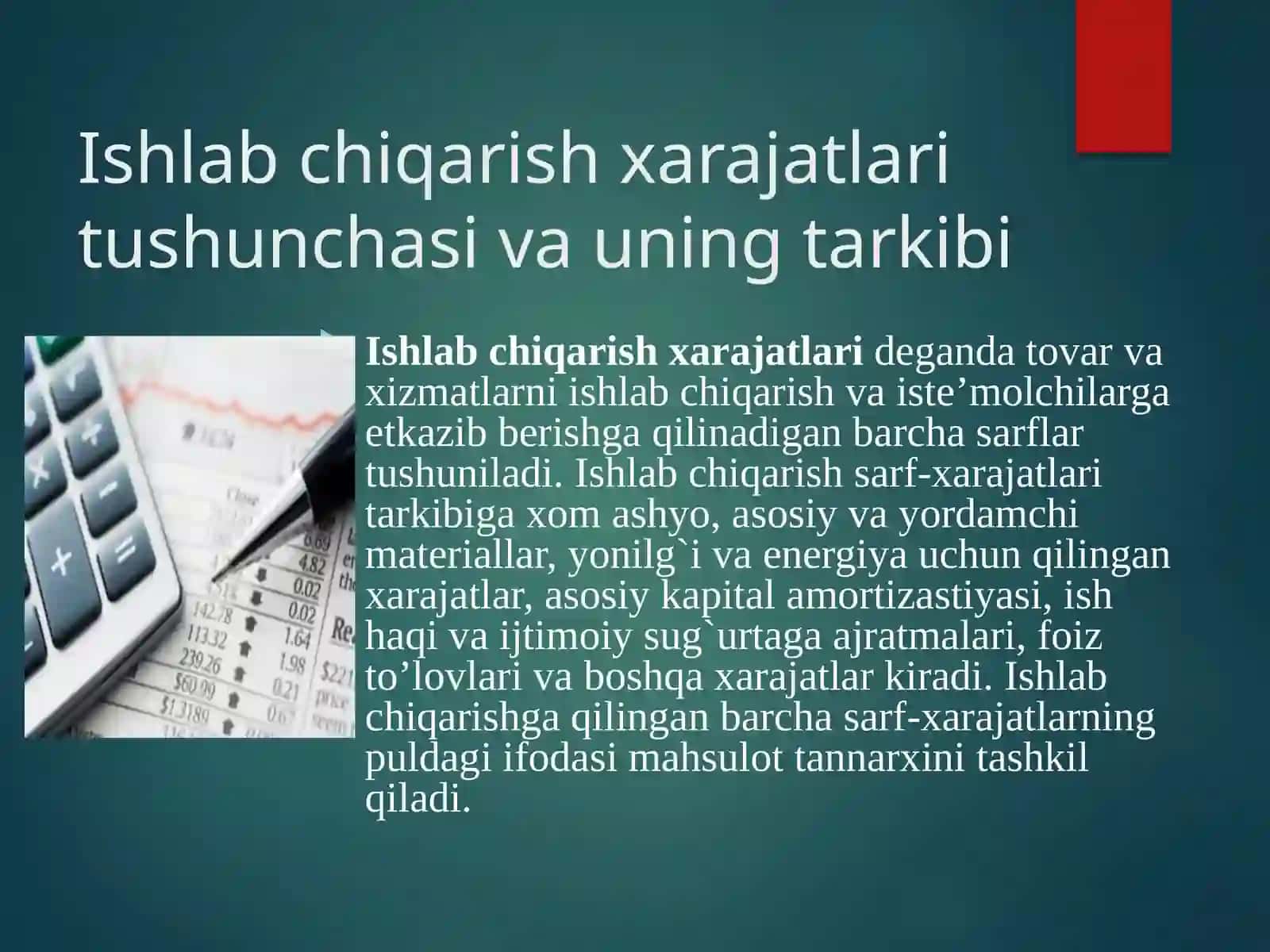 Ishlab chiqarish xarajatlari tushunchasi va uning tarkibi 4