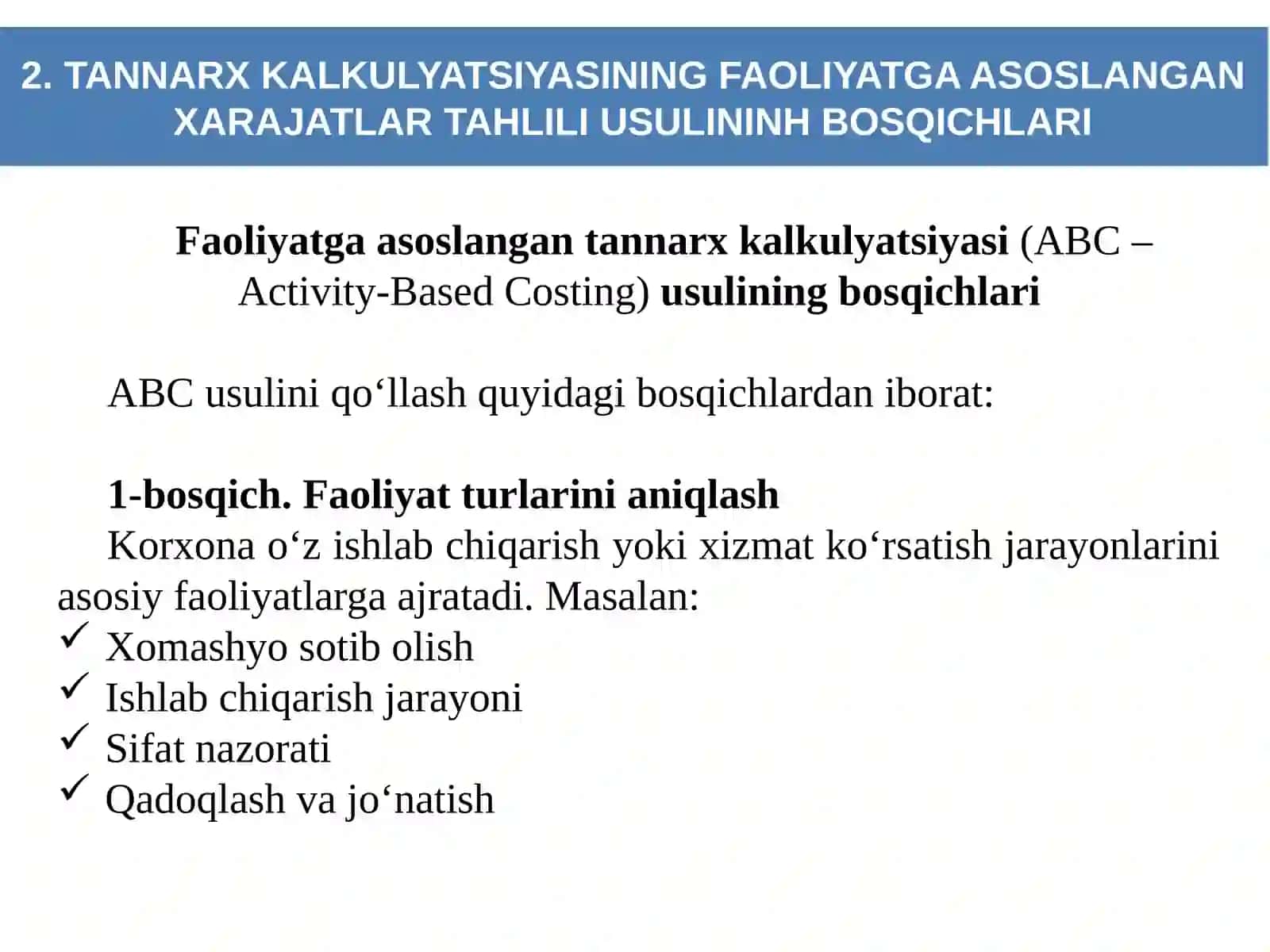 TANNARX KALKULYATSIYASIDA FAOLIYATGA ASOSLANGAN XARAJATLAR TAHLILI USULI 4