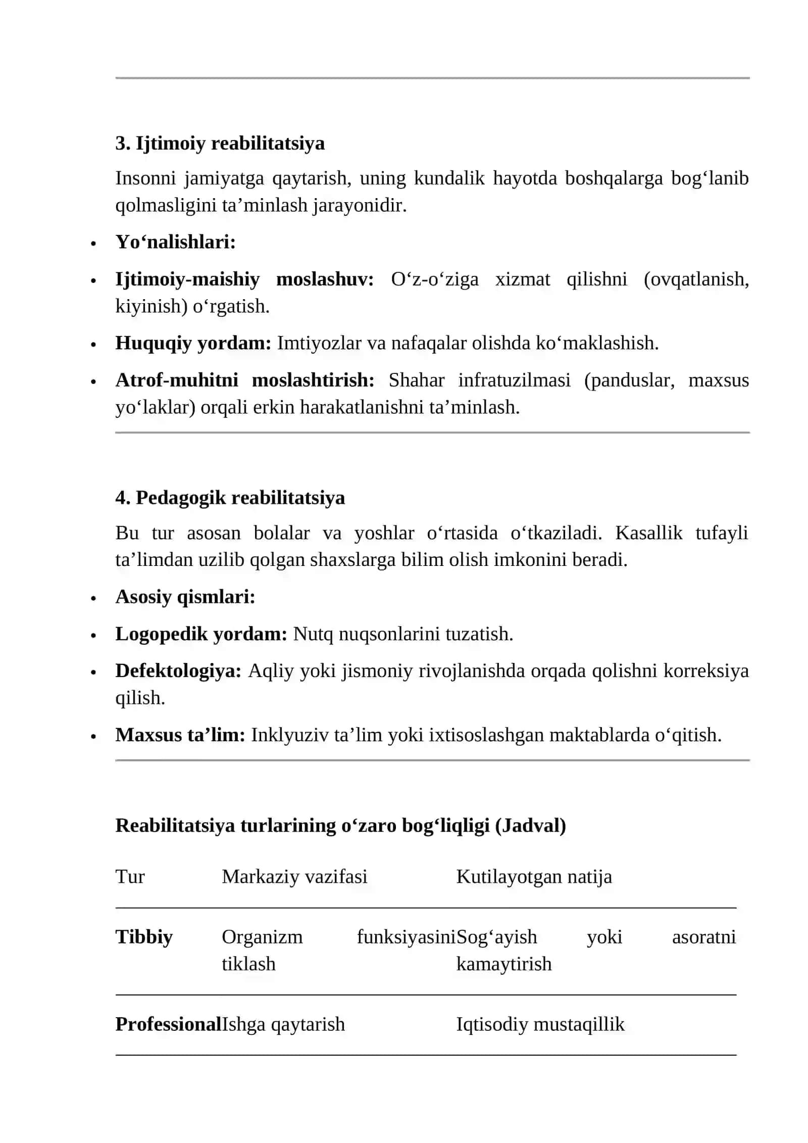 Reabilitatsiya turlari. Tibbiy, professional (mehnat), ijtimoiy va pedagogik reabilitatsiya 4
