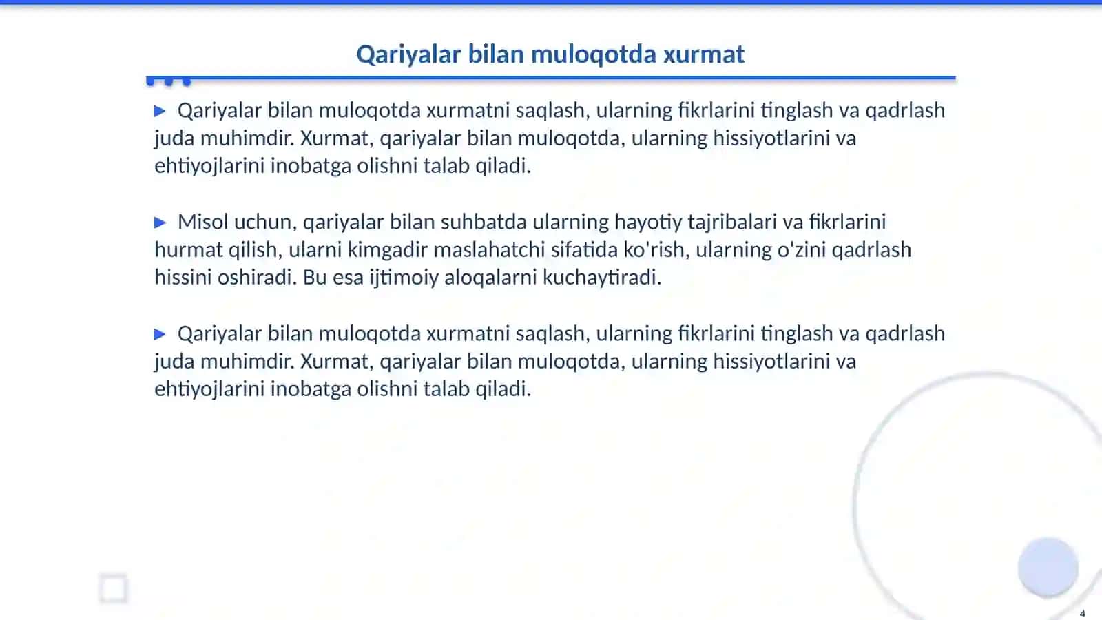 Qariyalar bilan ishlashda xurmat va qadr qimmat prinsplari 4