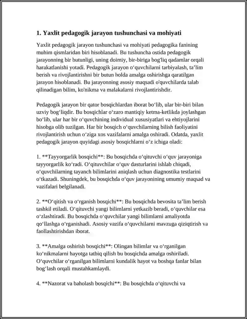 YAXLIT PEDAGOGIK JARAYON BOSQICHLARI. PEDAGOGIK ADABIYOTLARNI O‘RGANISH,YAXLIT PEDAGOGIK JARAYONNING XUSUSIYATLARIGA TAVSIF YOZISH 4