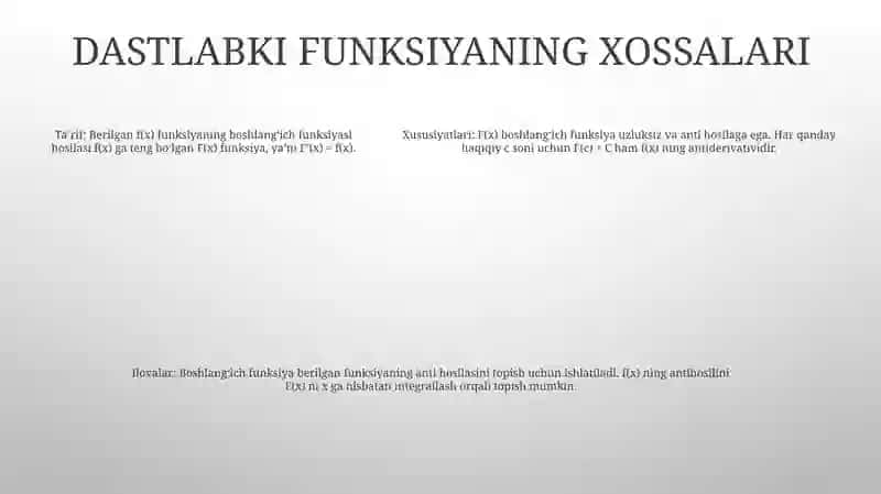 Boshlang’Ich Funksiya Va Aniqmas Integralning Ta’Rifi, Xossalari 4