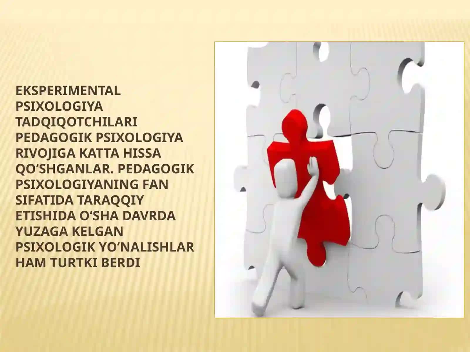 Pedagogik psixologiya fanining rivojlanish bosqichlari 4
